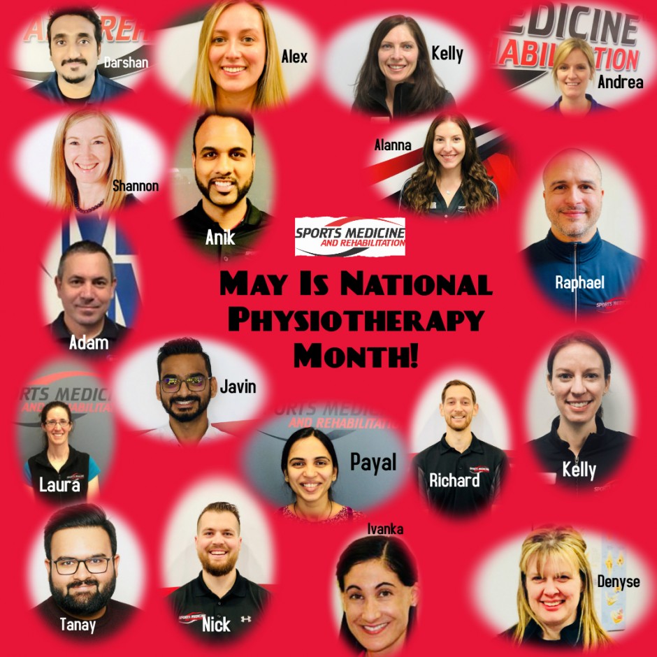 May is National Physiotherapy Month! Sports Medicine & Rehabilitation